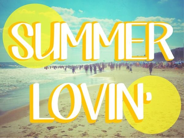 Summer Lovin’